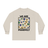 We Are Pharmily Long Sleeve T-Shirt - v1