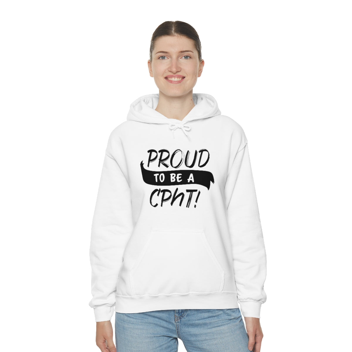 Proud to be a CPhT Hooded Sweatshirt