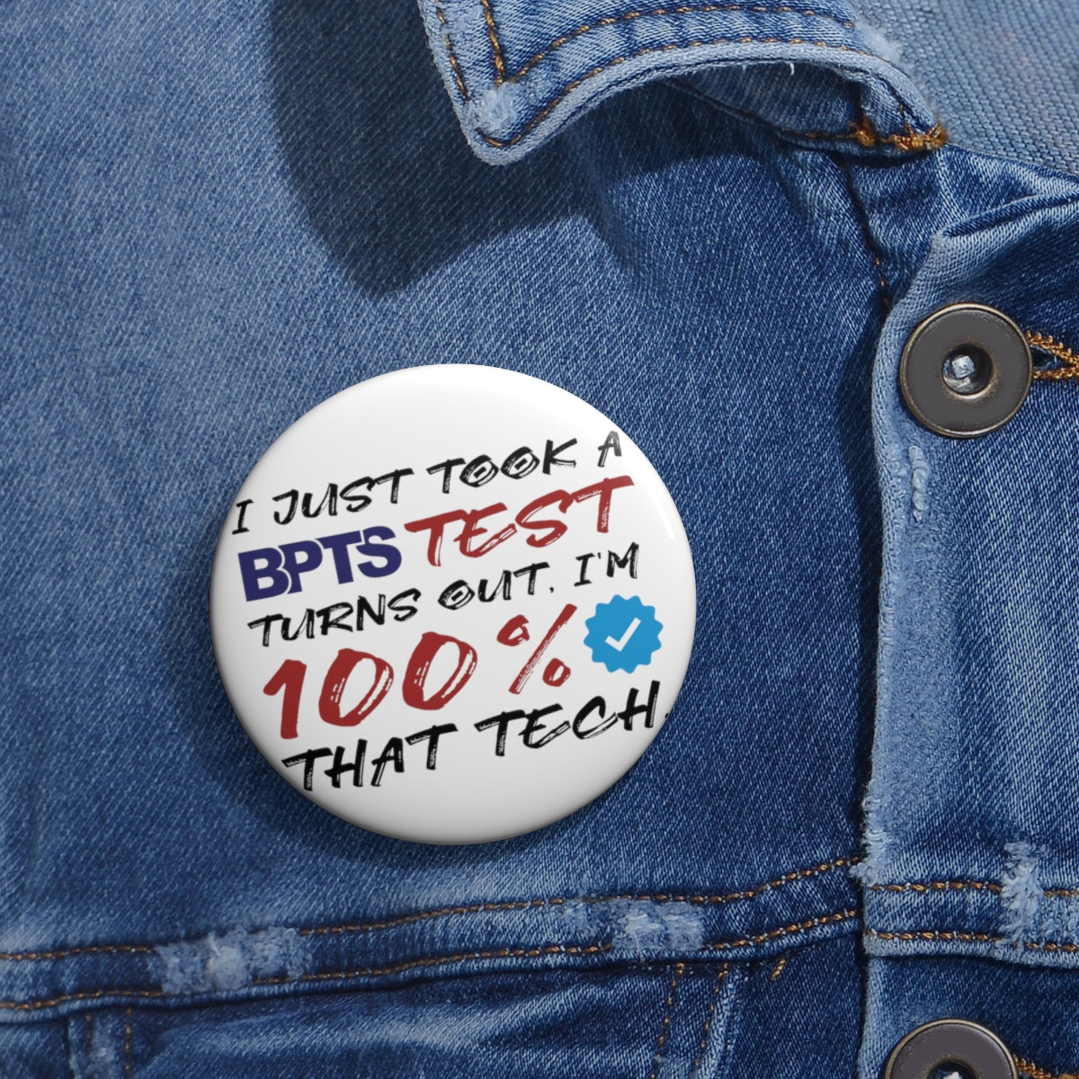 100% That Tech Pin Button