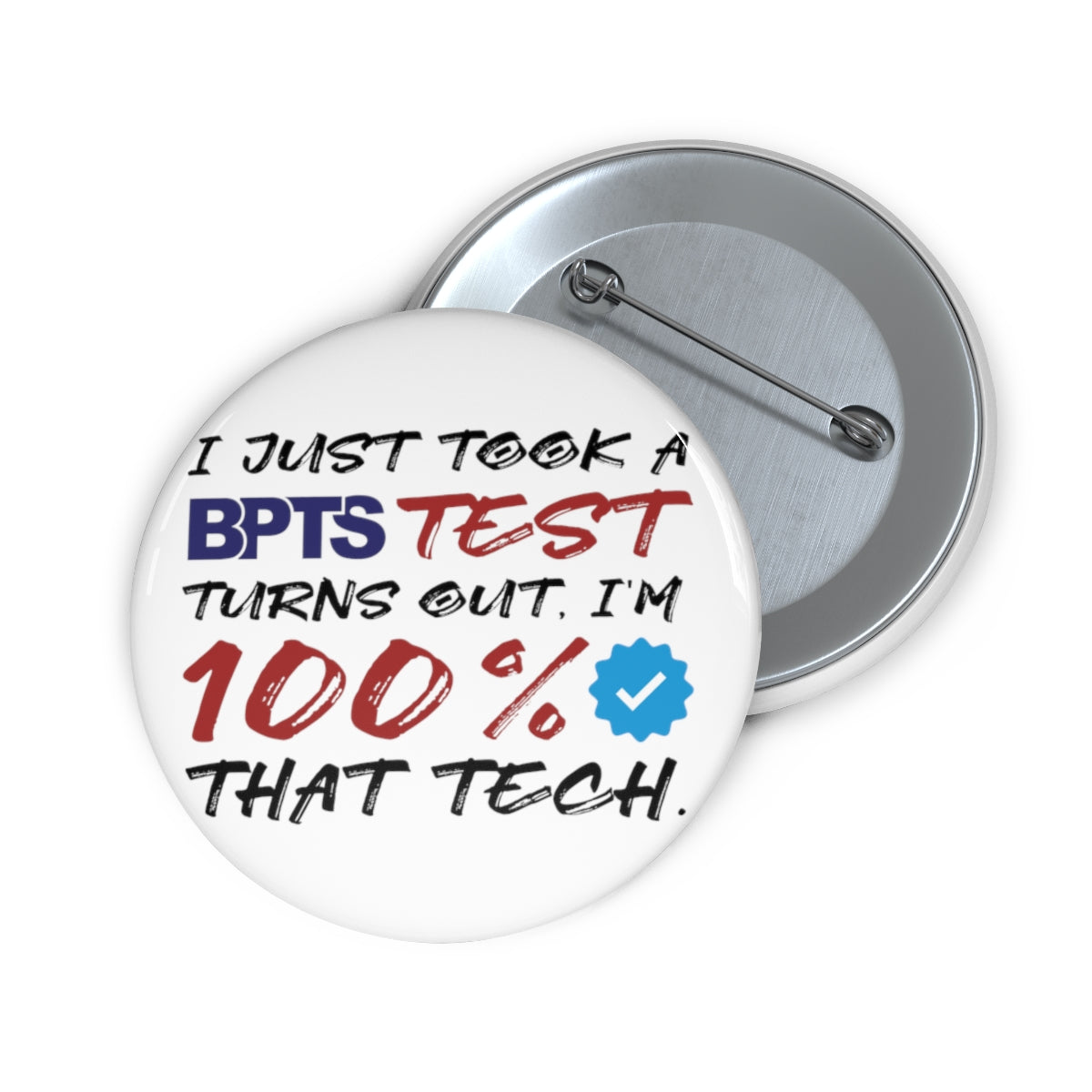 100% That Tech Pin Button