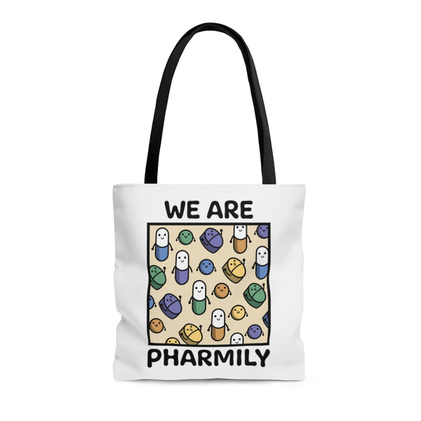 We Are Pharmily Bag