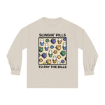 Slinging Pills to Pay The Bills Long Sleeve T-Shirt - v3