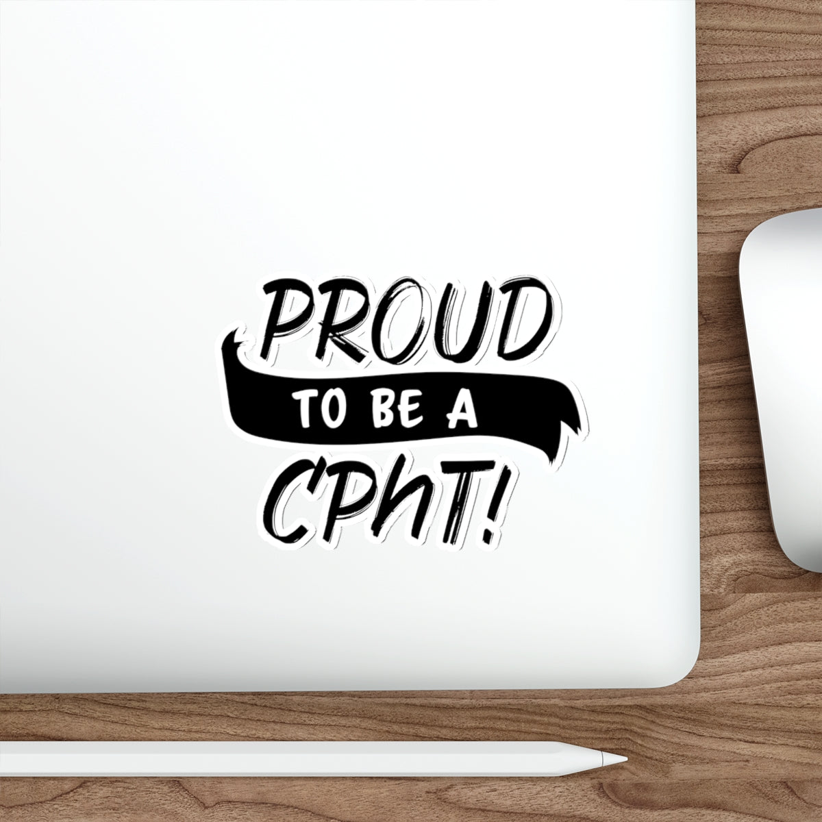 Proud to be a CPhT - v2