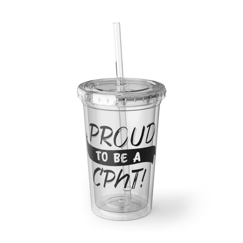 Proud To Be A CPhT - V2 Suave Acrylic Cup