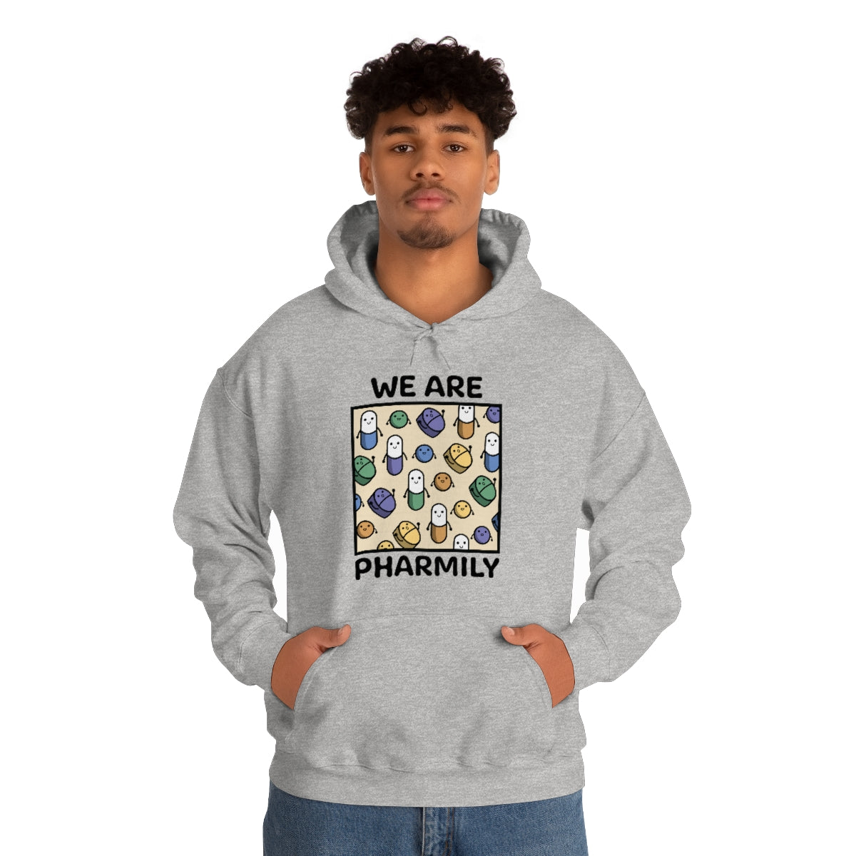 We Are Pharmily Hooded Sweatshirt
